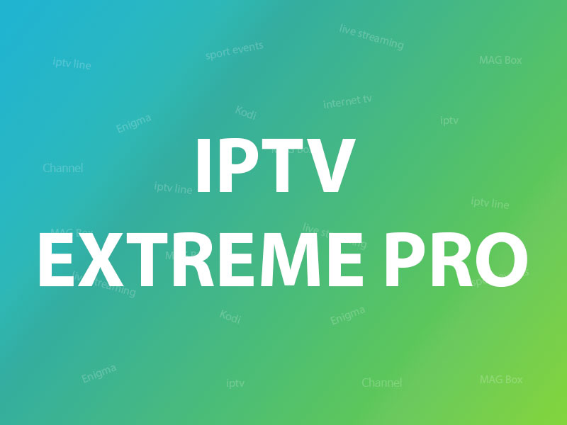 How to Set Up IPTV on IPTV Extreme?
